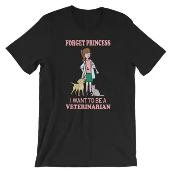 Забрави за принцеса, аз искам да бъда ветеринарен лекар, Тениска абсурдно ветеринарен лекар, унисекс фланелка на ветеринарен лекар за момичета, Тениска ветеринарен лекар