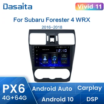 Dasaita За Subaru Forester WRX Levorg 2016 2017 2018 Радиото в автомобила Android Мултимедиен Плейър GPS Навигация Som Automotivo 4G