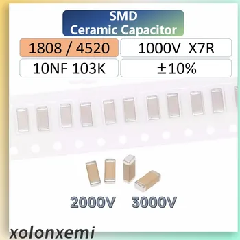 10/20pcs 1808 4520 SMD високо напрежение Микросхемный Кондензатор 10000PF 103 К, с керамични капацитет от ± 10% X7R 2000V 3000V HV MLLC 10NF 2KV 3KV